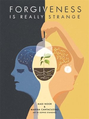 cover image of Forgiveness is Really Strange